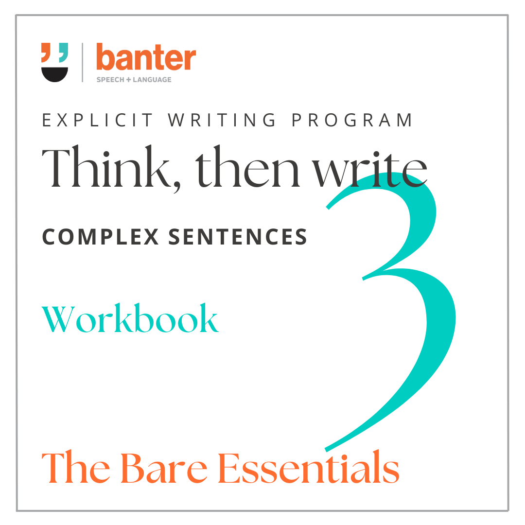 Think Then Write 3: Complex Sentences Workbook