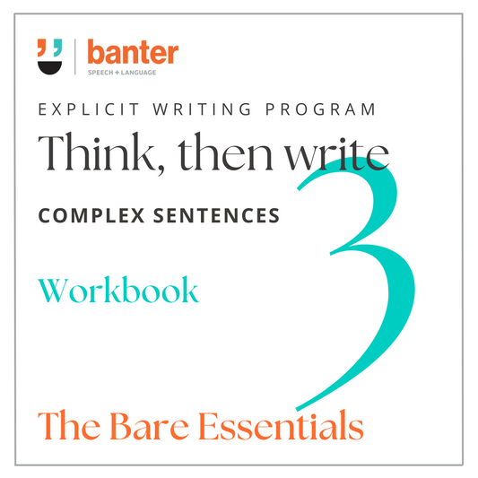 Think Then Write 3: Complex Sentences Workbook