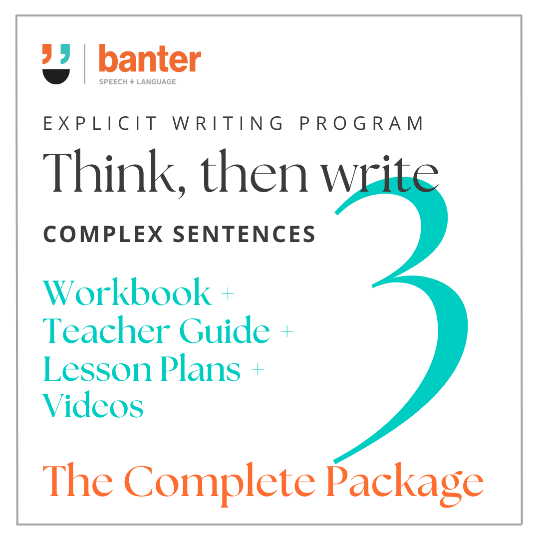 Think Then Write 3: Complex Sentences - The Complete Package