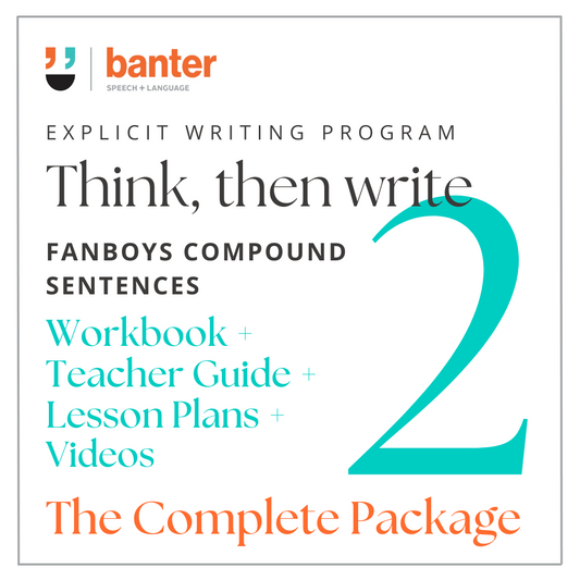 Think Then Write 2: FANBOYS Compound Sentences - The Complete Package